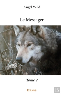 Bertrand.pt - Le Messager - Tome 2