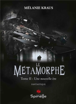Bertrand.pt - Le Métamorphe T.2 : Une Nouvelle Ère