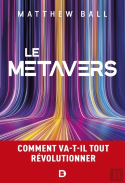 Bertrand.pt - Le Métavers : Comment Va-T-Il Tout Révolutionner