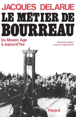 Bertrand.pt - Le Metier De Bourreau Du Moyen Age A Aujourd'Hui