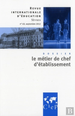 Bertrand.pt - Le Metier De Chef D'Etablissement Revue Internationales D'Education De Sevres 60