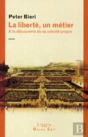 Le Metier De La Liberte