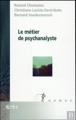 Bertrand.pt - Le Métier De Psychanalyste
