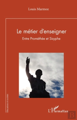 Bertrand.pt - Le Métier D'Enseigner : Entre Prométhée Et Sisyphe