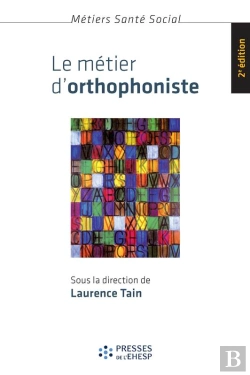 Bertrand.pt - Le Métier D'Orthophoniste - 2e Édition