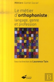 Le Métier D'Orthophoniste ; Langage, Genre Et Profession