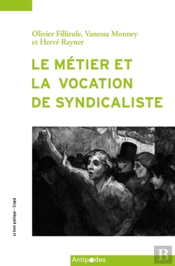 Bertrand.pt - Le Métier Et La Vocation De Syndicaliste