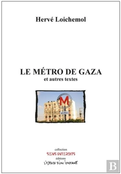 Bertrand.pt - Le Métro De Gaza Et Autres Textes