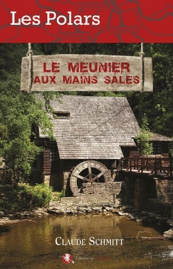 Bertrand.pt - Le Meunier Aux Mains Sales