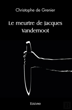 Bertrand.pt - Le Meurtre De Jacques Vandernoot