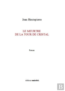 Bertrand.pt - Le Meurtre De La Tour De Cristal