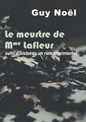 Le Meurtre De Madame Lafleur