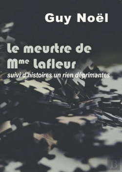 Bertrand.pt - Le Meurtre De Madame Lafleur