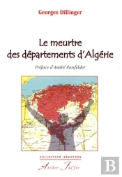 Le Meurtre Des Départements D'Algerie
