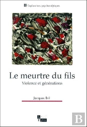 Le Meurtre Du Fils ; Violence Et Générations