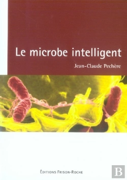 Bertrand.pt - Le Microbe Intelligent