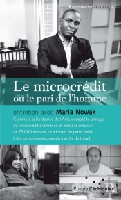 Le Microcrédit Ou Le Pari De L'Homme