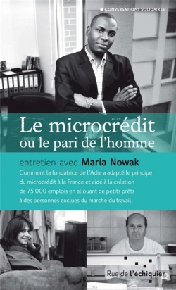 Bertrand.pt - Le Microcrédit Ou Le Pari De L'Homme