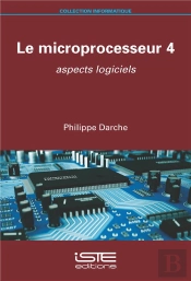 Le Microprocesseur T.4 : Aspects Logiciels