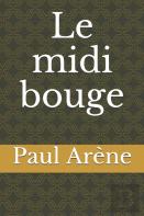 Le Midi Bouge