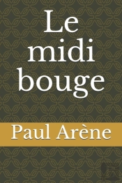 Le Midi Bouge