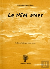 Le Miel Amer