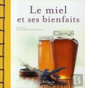 Le Miel Et Ses Bienfaits
