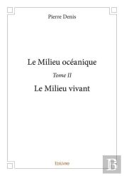 Le Milieu Oceanique - T02 - Le Milieu Oceanique