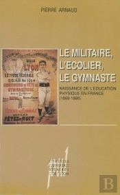 Le Militaire L'Ecolier Le Gymnaste