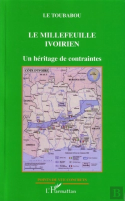 Bertrand.pt - Le Millefeuille Ivoirien ; Un Heritage De Contraintes