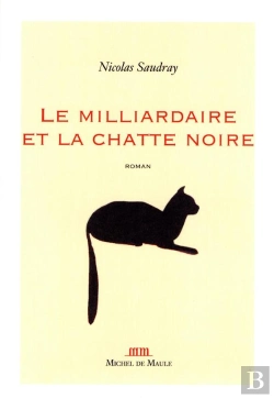 Bertrand.pt - Le Milliardaire Et La Chatte Noire