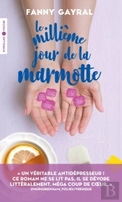 Le Millième Jour De La Marmotte