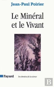 Le Minéral Et Le Vivant