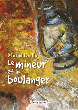 Bertrand.pt - Le Mineur Et Le Boulanger