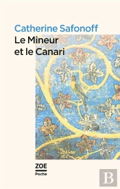 Le Mineur Et Le Canari