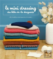 Le Mini Dressing Des Bebes De La Droguerie - 25 Modeles Intemporels A Tricoter