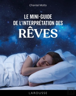 Bertrand.pt - Le Mini-Guide D'Interprétation Des Rêves