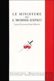 Le Ministere De L'Homme-Esprit