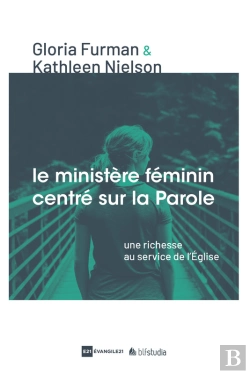 Bertrand.pt - Le Ministère Féminin Centré Sur La Parole