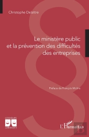 Le Ministère Public Et La Prévention Des Difficultés Des Entreprises