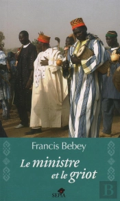 Le Ministre Et Le Griot