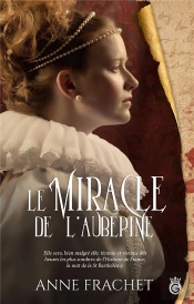 Le Miracle De L'Aubepine