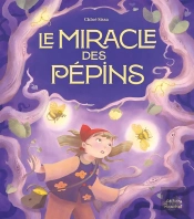 Le Miracle Des Pépins