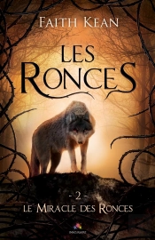 Le Miracle Des Ronces