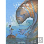 Le Miracle Du Lagon