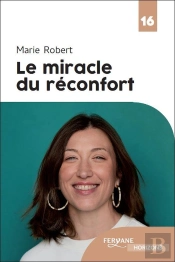 Le Miracle Du Réconfort