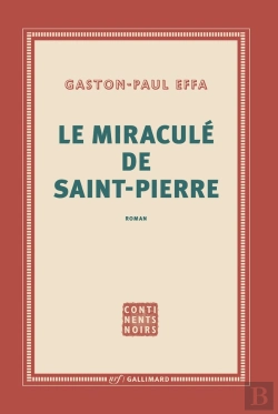 Bertrand.pt - Le Miraculé De Saint-Pierre