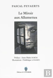 Le Miroir Aux Allumettes