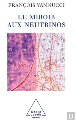 Bertrand.pt - Le Miroir Aux Neutrinos