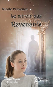 Le Miroir Aux Revenants